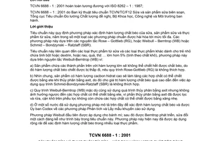 Tiêu chuẩn Việt Nam TCVN 6688-1:2001 (ISO 8262 – 1 : 1987) về sản phẩm sữa và thực phẩm từ sữa - xác định hàm lượng chất béo bằng phương pháp khối lượng WEIBULL-BERRNTROP (Phương pháp chuẩn) - phần 1: thực phẩm dành cho trẻ nhỏ do Bộ khoa học Công nghệ và Môi trường ban hành
