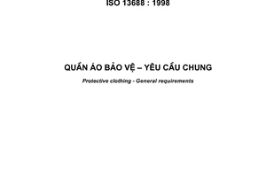 Tiêu chuẩn quốc gia TCVN 6689:2000 (ISO 13688 : 1998) về Quần áo bảo vệ - Yêu cầu chung