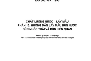 Tiêu chuẩn Việt Nam TCVN 6663-13:2000 (ISO 5667-13 : 1997) về chất lượng nước - lấy mẫu - phần 13 - hướng dẫn lấy mẫu bùn nước, bùn nước thải và bùn liên quan do Bộ Khoa học Công nghệ và Môi trường ban hành