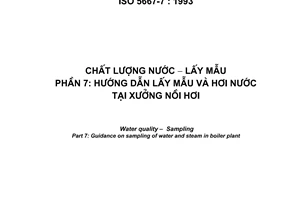 Tiêu chuẩn Việt Nam TCVN 6663-7:2000 (ISO 5667-7 : 1993) về chất lượng nước - Lấy mẫu - Phần 7- Hướng dẫn lấy mẫu nước và hơi nước tại xưởng nồi hơi do Bộ Khoa học Công nghệ và Môi trường ban hành