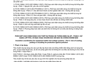 Tiêu chuẩn quốc gia TCVN 10884-3:2015 (IEC 60664-3:2010) về Phối hợp cách điện dùng cho thiết bị trong hệ thống điện hạ áp - Phần 3: Sử dụng lớp phủ, vỏ bọc hoặc khuôn đúc để bảo vệ chống nhiễm bẩn