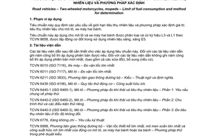 Tiêu chuẩn quốc gia TCVN 7356:2014 về Phương tiện giao thông đường bộ - Mô tô, xe máy hai bánh - Giới hạn tiêu thụ nhiên liệu và phương pháp xác định