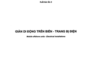 Tiêu chuẩn quốc gia TCVN 5316:2016 về Giàn di động trên biển - Trang bị điện