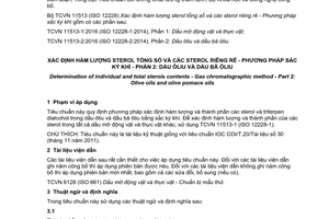Tiêu chuẩn quốc gia TCVN 11513-2:2016 (ISO 12228-2:2014) về Xác định hàm lượng sterol tổng số và các sterol riêng rẽ - Phương pháp sắc ký khí - Phần 2: Dầu ôliu và dầu bã ôliu