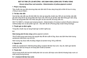 Tiêu chuẩn quốc gia TCVN 11438:2016 (ISO 11052:1994) về Bột và tấm lõi lúa mì cứng - Xác định hàm lượng sắc tố màu vàng