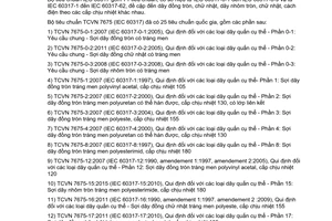 Tiêu chuẩn quốc gia TCVN 7675-20:2015 (IEC 60317-20:2013) về Quy định đối với các loại dây quấn cụ thể - Phần 20: Sợi dây đồng tròn tráng men polyurethane có thể hàn được, cấp chịu nhiệt 155