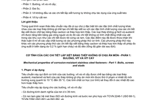 Tiêu chuẩn quốc gia TCVN 10865-1:2015(ISO 3506-1:2009) về Cơ tính của các chi tiết lắp xiết bằng thép không gỉ chịu ăn mòn - Phần 1: Bu lông, vít và vít cấy