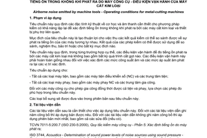 Tiêu chuẩn quốc gia TCVN 11192:2015 (ISO 8525:2008) về Tiếng ồn trong không khí phát ra do máy công cụ - Điều kiện vận hành của máy cắt kim loại