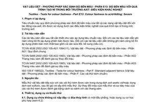 Tiêu chuẩn quốc gia TCVN 7835-E13:2014 (ISO 105-E13:1994) về Vật liệu dệt - Phương pháp xác định độ bền màu - Phần E13: Độ bền màu với quá trình tạo nỉ trong môi trường axít: Điều kiện khắc nghiệt