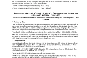 Tiêu chuẩn quốc gia TCVN 10348-1:2014 (IEC 60702-1:2002) về Cáp cách điện bằng chất vô cơ và các đầu nối của chúng có điện áp danh định không vượt quá 750 V - Phần 1: Cáp