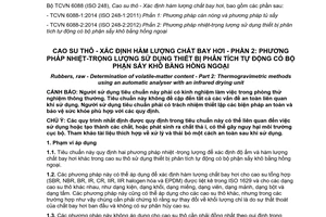 Tiêu chuẩn quốc gia TCVN 6088-2:2014 (ISO 248-2:2012) về Cao su thô - Xác định hàm lượng chất bay hơi - Phần 2: Phương pháp nhiệt - Trọng lượng sử dụng thiết bị phân tích tự động có bộ phận sấy khô bằng hồng ngoại