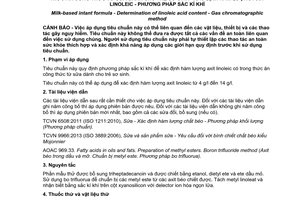 Tiêu chuẩn quốc gia TCVN 10582:2014 (AOAC 992.25) về Thức ăn công thức từ sữa dành cho trẻ sơ sinh - Xác định hàm lượng axit linoleic - Phương pháp sắc ký khí