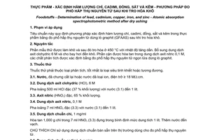 Tiêu chuẩn quốc gia TCVN 10643:2014 (AOAC 999.11) về Thực phẩm - Xác định hàm lượng chì, cadimi, đồng, sắt và kẽm - Phương pháp đo phổ hấp thụ nguyên tử sau khi tro hóa khô