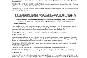 Tiêu chuẩn quốc gia TCVN 9745-2:2013 (ISO 14502-2:2005 và Đính chính kỹ thuật 1:2006) về Chè - Xác định các chất đặc trưng của chè xanh và chè đen - Phần 2: Hàm lượng catechin trong chè xanh - Phương pháp sắc ký lỏng hiệu năng cao