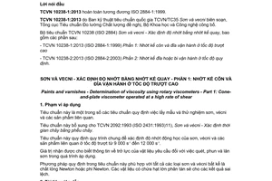 Tiêu chuẩn quốc gia TCVN 10238-1:2013 (ISO 2884-1:1999) về Sơn và vecni - Xác định độ nhớt bằng nhớt kế quay - Phần 1: Nhớt kế côn và đĩa vận hành ở tốc độ trượt cao