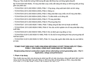 Tiêu chuẩn quốc gia TCVN 9729-1:2013 (ISO 8528-1:2005) về Tổ máy phát điện xoay chiều dẫn động bởi động cơ đốt trong kiểu pit tong – Phần 1: Ứng dụng, công suất danh định và tính năng