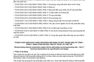 Tiêu chuẩn quốc gia TCVN 9729-7:2013 (ISO 8528-7:1994) về Tổ máy phát điện xoay chiều dẫn động bởi động cơ đốt trong kiểu pit tông – Phần 7: Bảng công bố đặc tính kỹ thuật và thiết kế