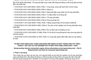 Tiêu chuẩn quốc gia TCVN 9729-8:2013 (ISO 8528-8:1995) về Tổ máy phát điện xoay chiều dẫn động bởi động cơ đốt trong kiểu pit tông – Phần 8: Yêu cầu và thử nghiệm cho tổ máy phát điện công suất thấp
