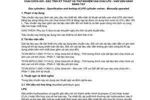 Tiêu chuẩn quốc gia TCVN 9313:2013 (ISO 15995:2006) về Chai chứa khí - Đặc tính kỹ thuật và thử  nghiệm van chai LPG - Van vận hành bằng tay