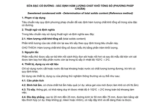 Tiêu chuẩn Việt Nam TCVN 8081:2013 (ISO 6734:2010) về Sữa đặc có đường - Xác định hàm lượng chất khô tổng số (Phương pháp chuẩn)