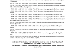 Tiêu chuẩn Việt Nam TCVN 6305-6:2013 (ISO 6182-6:2006) về Phòng cháy chữa cháy - Hệ thống Sprinkler tự động - Phần 6 - Yêu cầu và phương pháp thử đối với van một chiều