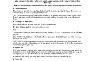Tiêu chuẩn ngành TCVN 10020:2013 (ISO 13082:2011) về Sữa và sản phẩm sữa – Xác định hoạt độ lipase của chế phẩm lipase đường tiêu hóa