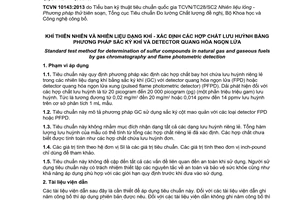 Tiêu chuẩn quốc gia TCVN 10143:2013 (ASTM D 6228-10) về Khí thiên nhiên và nhiên liệu dạng khí - Xác định các hợp chất lưu huỳnh bằng phương pháp sắc ký khí và detector quang hóa ngọn lửa