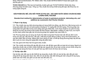 Tiêu chuẩn quốc gia TCVN 3182:2013 (ASTM D 6304-07) về Sản phẩm dầu mỏ, dầu bôi trơn và phụ gia – Xác định nước bằng chuẩn độ điện lượng Karl Fisher