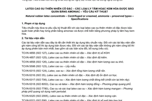 Tiêu chuẩn quốc gia TCVN 6314:2013 (ISO 2004:2010) về Latex cao su thiên nhiên cô đặc – Các loại ly tâm hoặc kem hóa được bảo quản bằng ammoniac – Yêu cầu kỹ thuật