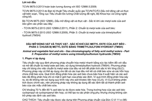 Tiêu chuẩn quốc gia TCVN 9675-3:2013 (ISO 12966-3:2009) về Dầu mỡ động vật và thực vật - Sắc kí khí các metyl este của axit béo - Phần 3: Chuẩn bị metyl este bằng trimetylsulfoni hydroxit (TMSH)