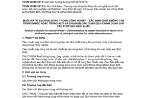 Tiêu chuẩn quốc gia TCVN 10240:2013 (ISO 2479:1972) về Muối (natri clorua) dùng trong công nghiệp – Xác định chất không tan trong nước hoặc trong axit và chuẩn bị các dung dịch chính dùng cho các phép xác định khác