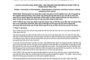 Tiêu chuẩn quốc gia TCVN 5363:2013 (ISO 4649:2010) về Cao su lưu hóa hoặc nhiệt dẻo – Xác định độ chịu mài mòn sử dụng thiết bị trống quay hình trụ