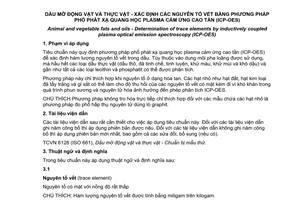 Tiêu chuẩn quốc gia TCVN 9530:2012 ( ISO/TS 21033:2011 và Sửa đổi 1:2012) về Dầu mỡ động vật và thực vật - Xác định các nguyên tố vết bằng phương pháp phổ phát xạ quang học plasma cảm ứng cao tần (ICP-OES)