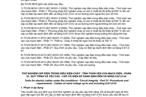 Tiêu chuẩn quốc gia TCVN 9618-21:2013 (IEC 60331-21:1999) về Thử nghiệm cáp điện trong điều kiện cháy - Tính toàn vẹn của mạch điện - Phần 21: Quy trình và yêu cầu - Cáp có điện áp danh định đến và bằng 0,6/1,0 kV