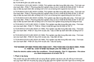 Tiêu chuẩn quốc gia TCVN 9618-11:2013 (IEC 60331-11:2009) về Thử nghiệm cáp điện trong điều kiện cháy - Tính toàn vẹn của mạch điện - Phần 11: Thiết bị - Cháy ở nhiệt độ ngọn lửa tối thiểu là 750 độ C