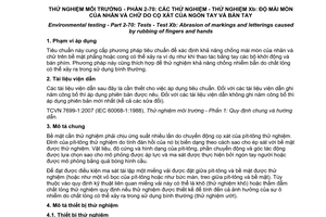 Tiêu chuẩn quốc gia TCVN 7699-2-70:2013 (IEC 60068-2-70:1995) về Thử nghiệm môi trường – Phần 2-70: Các thử nghiệm – Thử nghiệm Xb: Độ mài mòn của nhãn cà chữ do cọ xát của ngón tay và bàn tay