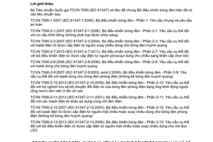 Tiêu chuẩn quốc gia TCVN 7590-2-10:2013 (IEC 61347-2-10:2009) về Bộ điều khiển bóng đèn – Phần 2-10: Yêu cầu cụ thể đối với bộ nghịch lưu và bộ chuyển đổi điện tử dùng cho bóng đèn phóng điện dạng ống khởi động nguội ( ống neon) làm việc ở tần số cao