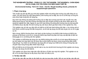 Tiêu chuẩn quốc gia TCVN 7699-2-31:2013 (IEC 60068-2-31:2008) về Thử nghiệm môi trường – Phần 2- 31: Các thử nghiệm – Thử nghiệm Ec: Chấn động do va chạm, chủ yếu dùng cho mẫu dạng thiết bị