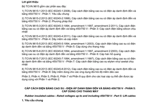 Tiêu chuẩn quốc gia TCVN 9615-5:2013 (IEC 60245-5:1994 và sửa đổi 1:2003) về Cáp cách điện bằng cao su - Điện áp danh định đến và bằng 450/750V - Phần 5: Cáp dùng cho thang máy