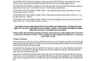 Tiêu chuẩn Việt Nam TCVN 5935-2:2013 (IEC 60502-2:2005) về Cáp điện có cách điện dạng đùn và phụ kiện cáp điện dùng cho điện áp danh định từ 1kV (Um=1,2kV) đến 30kV (Um=36kV) - Phần 2: Cáp dùng cho điện áp danh định từ 6kV (Um=7,2kV) đến 30kV (Um=36kV)