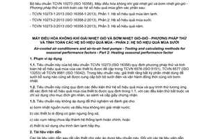 Tiêu chuẩn quốc gia TCVN 10273-2:2013 (ISO 16358-2:2013 ) về Máy điều hòa không khí giải nhiệt gió và bơm nhiệt gió-gió - Phương pháp thử và tính toán các hệ số hiệu quả mùa - Phần 2: Hệ số hiệu quả mùa sưởi
