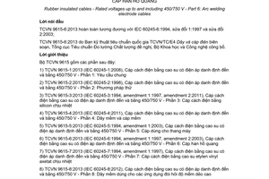 Tiêu chuẩn quốc gia TCVN 9615-6:2013 (IEC 60245-6:1994, sửa đổi 1:1997 và sửa đổi 2:2003) về Cáp cách điện bằng cao su - Điện áp danh định đến và bằng 450/750V - Phần 6: Cáp hàn hồ quang
