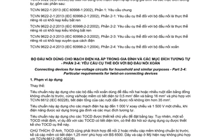 Tiêu chuẩn quốc gia TCVN 9622-2-4:2013 (IEC 60998-2-4:2004) về Bộ đấu nối dùng cho mạch điện hạ áp trong gia đình và các mục đích tương tự - Phần 2-4: Yêu cầu cụ thể đối với bộ đấu nối xoắn