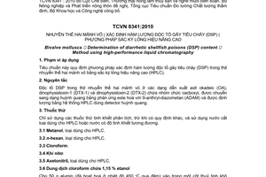Tiêu chuẩn Việt Nam TCVN 8341:2010 về nhuyễn thể hai mảnh vỏ - Xác định hàm lượng độc tố gây tiêu chảy (DSP) - Phương pháp sắc ký lỏng hiệu năng cao