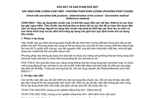 Tiêu chuẩn quốc gia TCVN 7084:2010 (ISO 1736:2008/IDF 9:2008) về Sữa bột và sản phẩm sữa bột – Xác định hàm lượng chất béo – Phương pháp khối lượng (Phương pháp chuẩn)