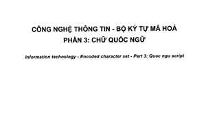 Tiêu chuẩn quốc gia TCVN 8271-3:2010 về Công nghệ thông tin - Bộ ký tự mã hóa - Phần 3: Chữ Quốc ngữ