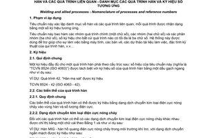 Tiêu chuẩn quốc gia TCVN8524:2010 ISO 4063: 2009) về Hàn và các quá trình liên quan - Danh mục các quá trình hàn và ký hiệu số tương ứng