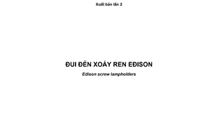 Tiêu chuẩn quốc gia TCVN 6639:2010 (IEC 60238:2008) về Đui đèn xoáy ren eđison