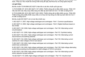 Tiêu chuẩn quốc gia TCVN 8096-200:2010 (IEC 62271-200 : 2003) về Tủ điện đóng cắt và điều khiển cao áp - Phần 200: Tủ điện đóng cắt và điều khiển xoay chiều có vỏ bọc bằng kim loại dùng cho điện áp danh định lớn hơn 1kV đến và bằng 52kV
