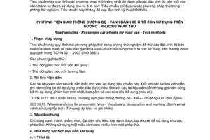Tiêu chuẩn quốc gia TCVN 8528:2010 (ISO 3006:2005) về Phương tiện giao thông đường bộ - Vành bánh xe ô tô con sử dụng trên đường - Phương pháp thử